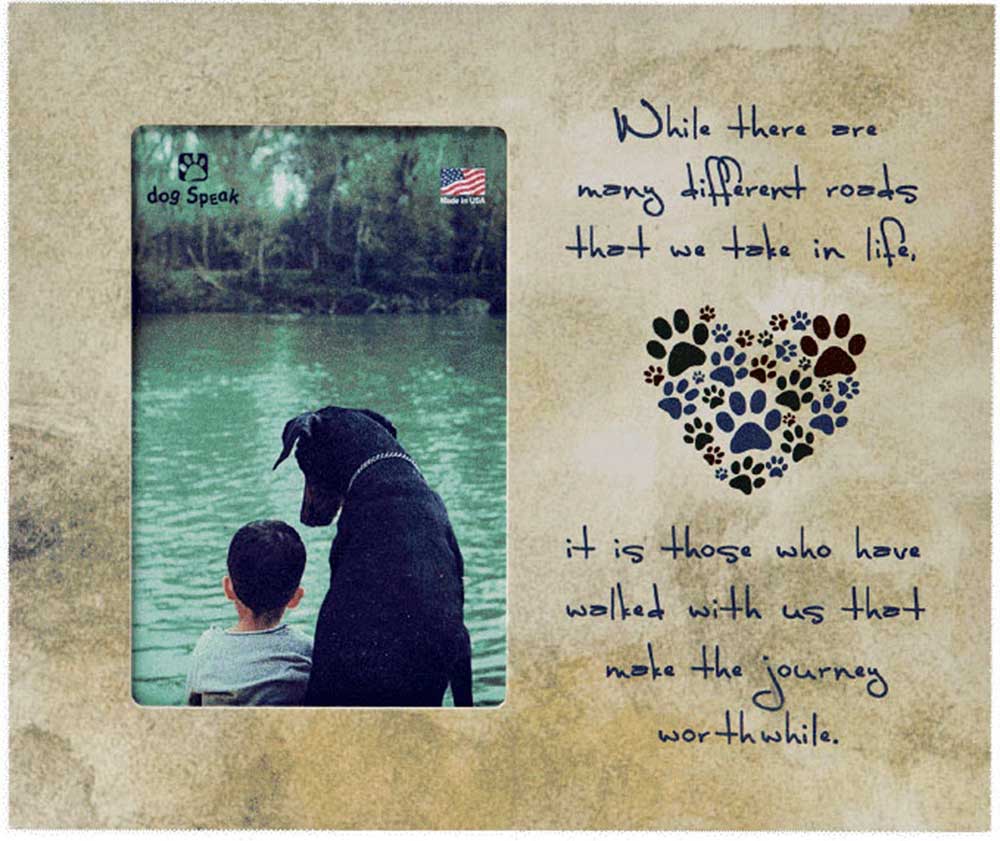 Dog Speak Vertical Picture Frame - While There are Many…